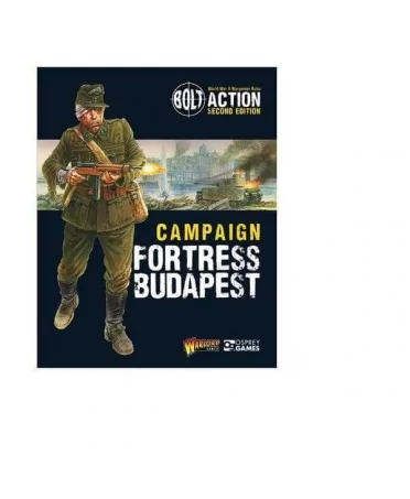 Bolt Action : Campaign Fortress Budapest | Boutique Starplayer | Jeu de Figurines