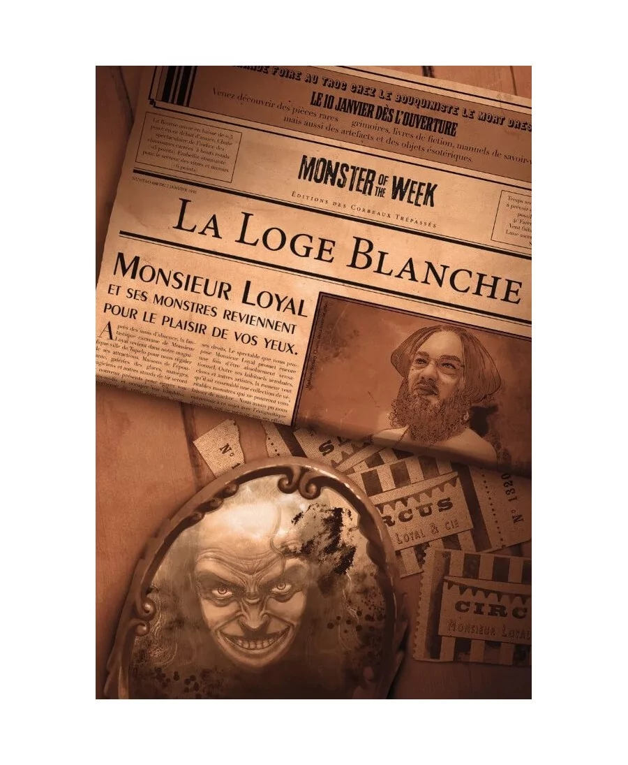 Monster of The Week : Setting La Loge Blanche