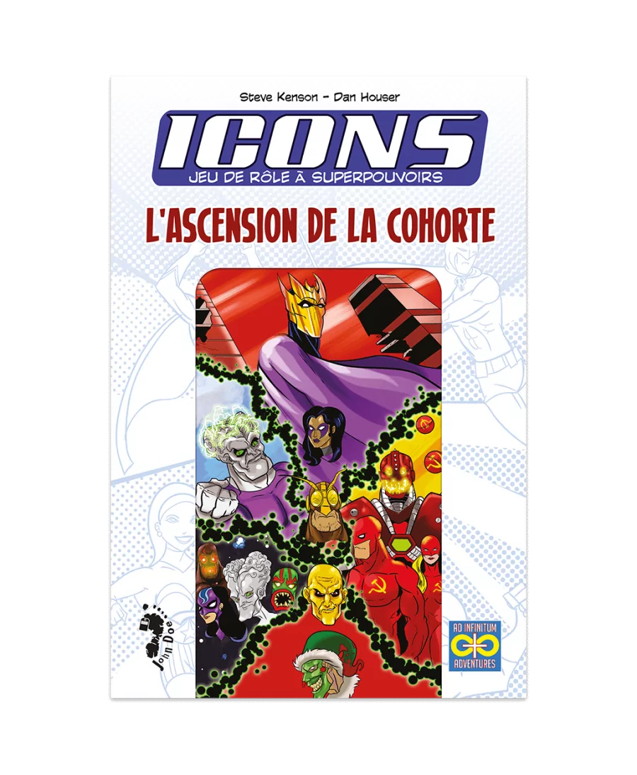 Icons : L'Ascension de la Cohorte