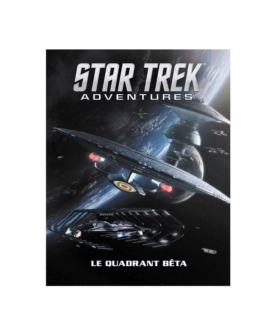 Star Trek Adventures : Le Quadrant Beta (VF)