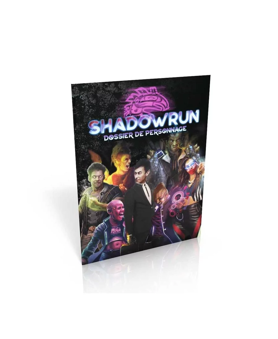 Shadowrun 6 : Dossier de Personnage