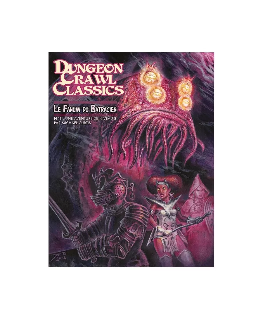 Dungeon Crawl Classics : La Fanum du Batracien