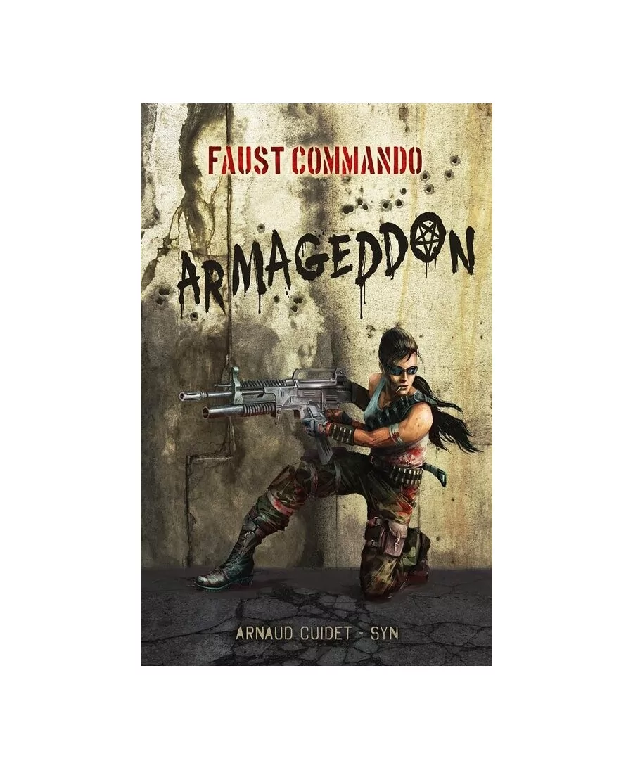 Faust Commando : Armageddon