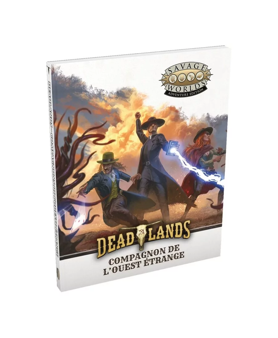 Deadlands : Compagnon de l’ouest Étrange