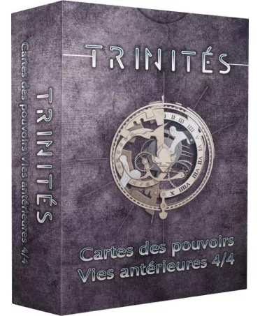 Trinités : Pouvoirs - Vies Antérieures 4 - Jeu de Cartes