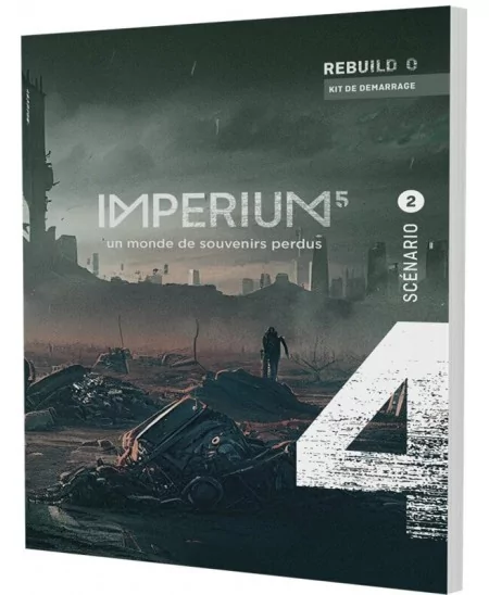 IMPERIUM 5 : Kit ReBuild 0 Scénario 2 & contexte - Jeu de Rôle