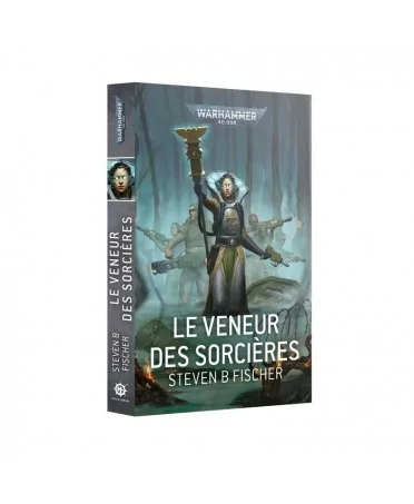 Le Veneur des Sorcières - Roman Warhammer 40,000