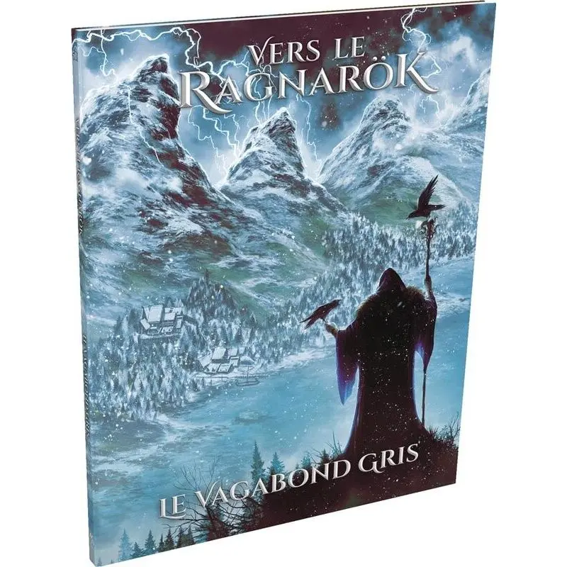 Vers le Ragnarök : Le Vagabond gris