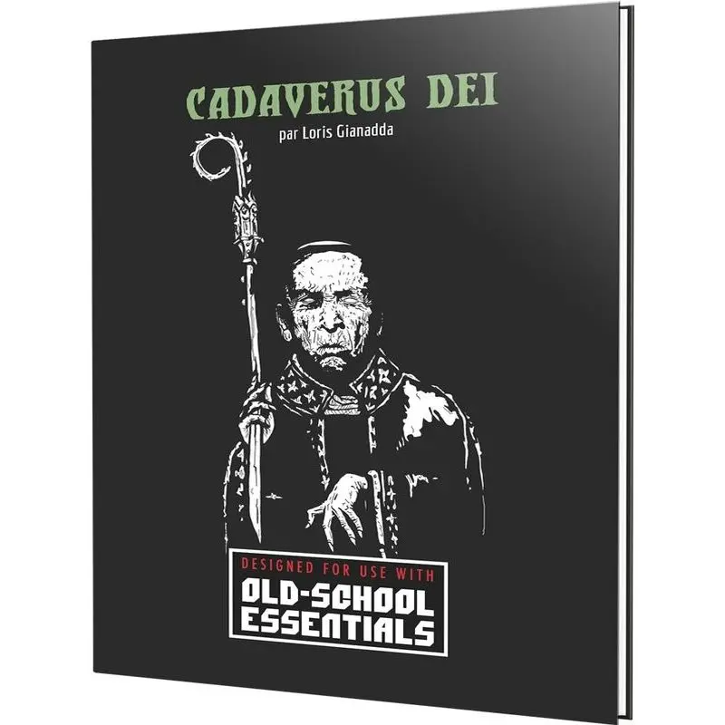 Old-School Essentials : Cadaverus Dei - Scénario