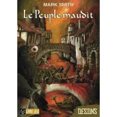 Destins, livre-jeu, Le peuple maudit