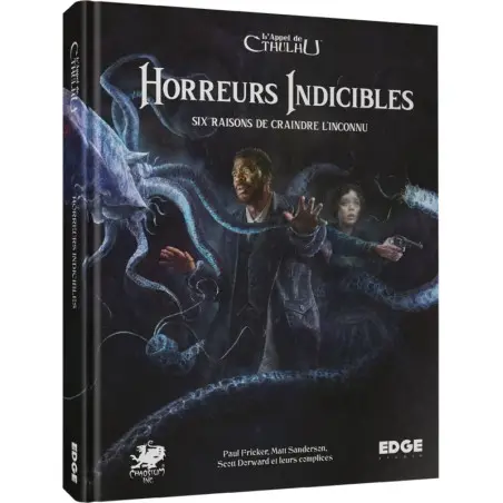 Livre jeu de rôle, L’Appel de Cthulhu, Horreurs Indicibles