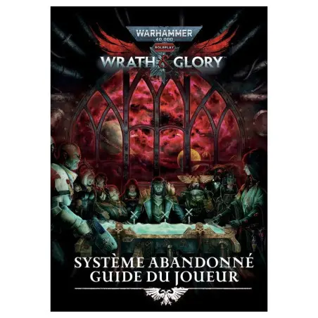 Livre Warhammer 40k RPG, Wrath & Glory, Guide du Joueur