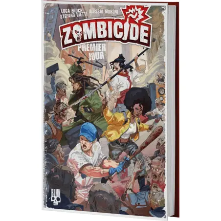 Zombicide tome 1, premier jour