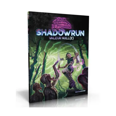 Shadowrun 6 - Valeur Null(e)