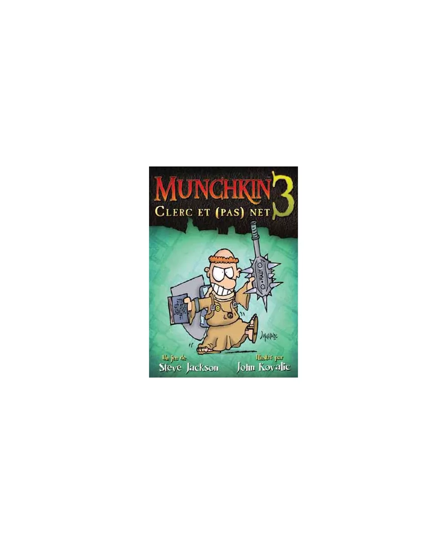 Munchkin 3 : Clerc et pas net - Ed. Révisée