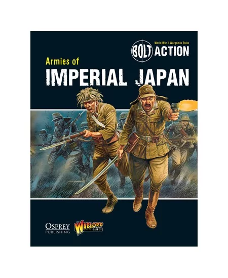 Bolt Action - Armies of Imperial Japan - Boutique Starplayer